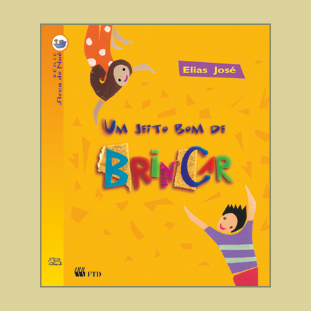Um jeito bom de brincar