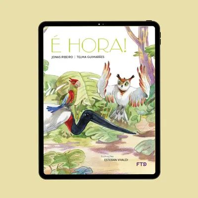 É hora!