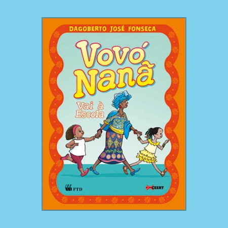 Vovó Nanã vai à escola