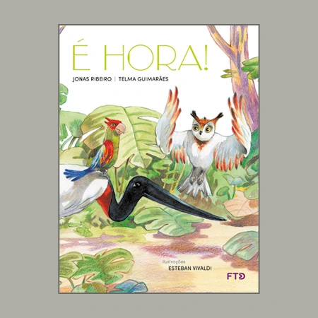 É hora!