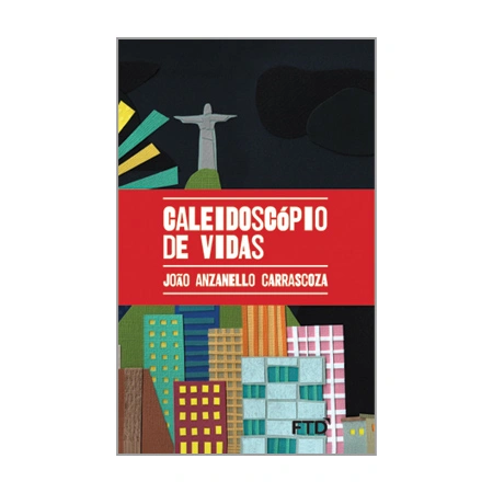 Caleidoscópio de vidas
