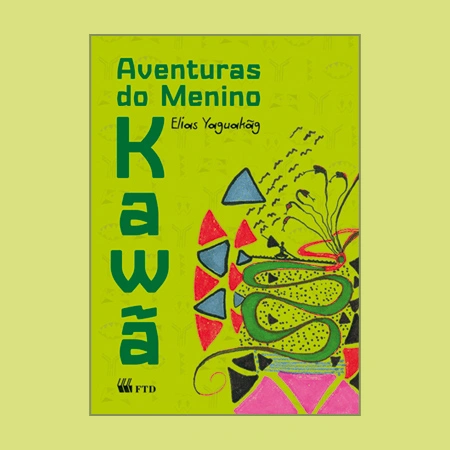 Aventuras do menino Kawã