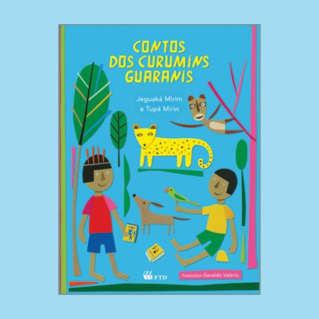 Contos dos curumins guaranis