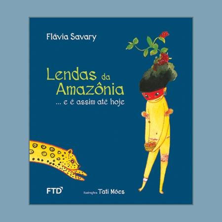 Lendas da Amazônia… e é assim até hoje