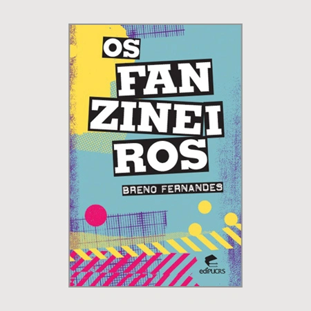 Os fanzineiros