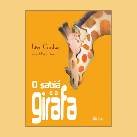 O sabiá e a girafa
