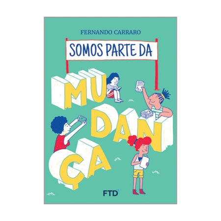 Somos parte da mudança