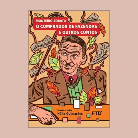 O comprador de fazendas e outros contos