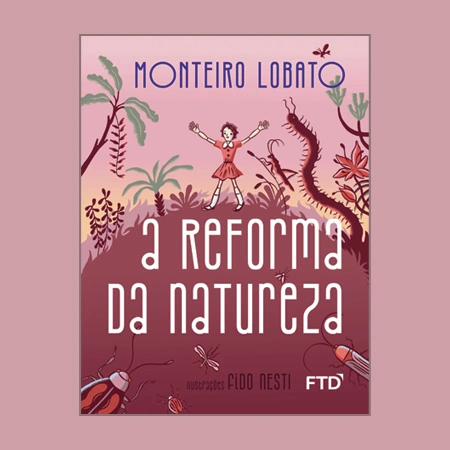 A reforma da natureza