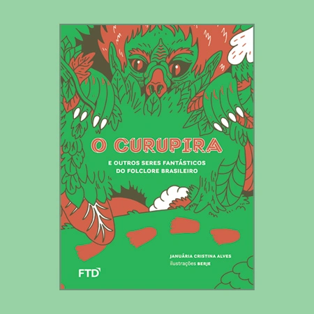 O Curupira e outros seres fantásticos do folclore brasileiro