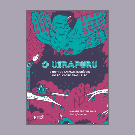 O Uirapuru e outros animais incríveis do folclore brasileiro